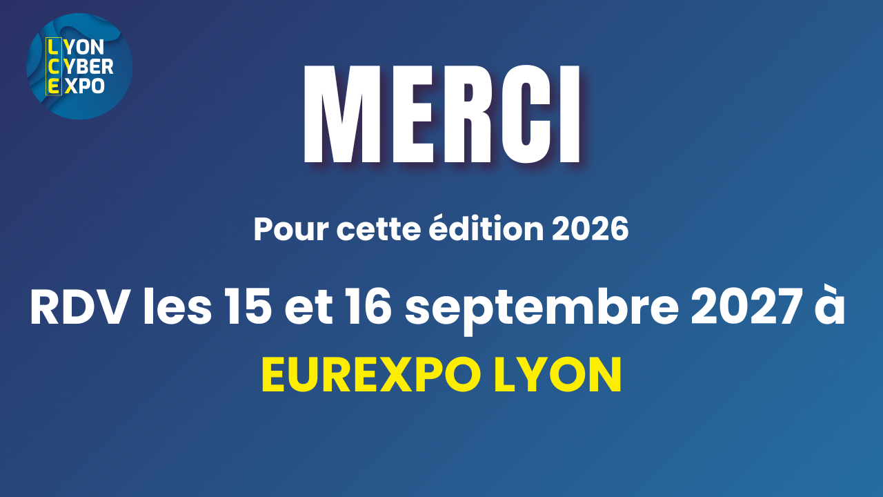 Lyon Cyber Expo 2027